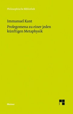Prolegomena zu einer jeden künftigen Metaphysik, die als Wissenschaft wird auftreten können (eBook, PDF) - Kant, Immanuel