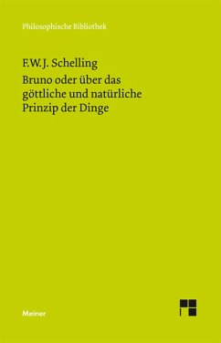 Bruno oder über das göttliche und natürliche Prinzip der Dinge (eBook, PDF) - Schelling, Friedrich Wilhelm Joseph
