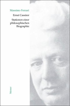 Ernst Cassirer. Stationen einer philosophischen Biographie (eBook, PDF) - Ferrari, Massimo