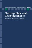 Kulturpolitik und Kunstgeschichte (eBook, PDF)