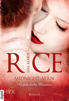 Midnight Man - Gefährliche Mission / Midnight Bd.2 (eBook, ePUB) - Rice, Lisa Marie