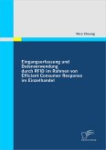 Eingangserfassung und Datenverwendung durch RFID im Rahmen von Efficient Consumer Response im Einzelhandel (eBook, PDF)
