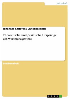 Theoretische und praktische Ursprünge des Wertmanagement (eBook, PDF)