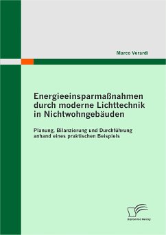 Energieeinsparmaßnahmen durch moderne Lichttechnik in Nichtwohngebäuden (eBook, PDF) - Verardi, Marco