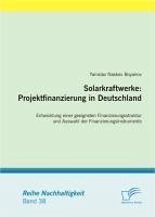 Solarkraftwerke: Projektfinanzierung in Deutschland (eBook, PDF) - Boyanov, Yanislav Naskov