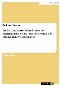 Erfolgs- und Misserfolgsfaktoren der Internationalisierung - Die Perspektive der Managementwissenschaften (eBook, ePUB)