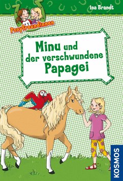 Ponyfreundinnen, 4, Minu und der verschwundene Papagei (eBook, ePUB) - Brandt, Ina