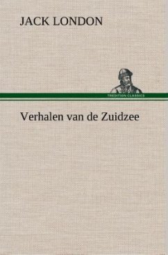 Verhalen van de Zuidzee - London, Jack