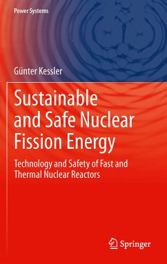 Sustainable and Safe Nuclear Fission Energy (eBook, PDF) - Kessler, Günter