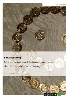 Motivations- und Leistungssteigerung durch variable Vergütung (eBook, PDF) - Gerding, Sonja