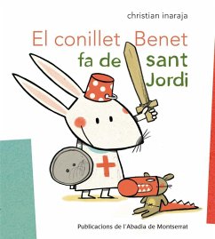 El conillet Benet fa de Sant Jordi - Inaraja Genís, Christian