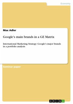 Google's main brands in a GE Matrix (eBook, PDF) - Adler, Max