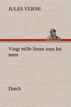 Vingt mille lieues sous les mers. Dutch - Verne, Jules