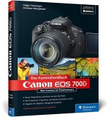 Canon EOS 700D. Das Kamerahandbuch