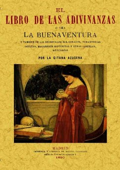 Libro de las adivinanzas, osea la buena-ventura - Azucena, Gitana