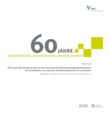 60 Jahre Berufsbildung in der deutschen Versicherungswirtschaft (eBook, PDF)