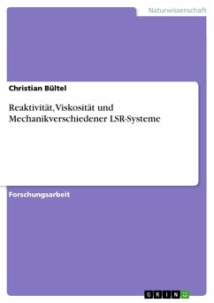 Reaktivität, Viskosität und Mechanikverschiedener LSR-Systeme (eBook, ePUB)