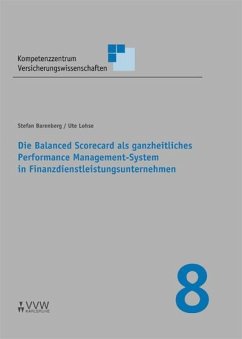 Die Balanced Scorecard als ganzheitliches Performance Management-System in Finanzdienstleistungsunternehmen (eBook, PDF) - Barenberg, Stefan; Lohse, Ute