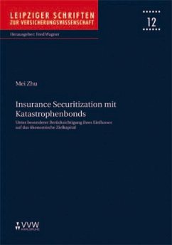 Insurance Securitization mit Katastrophenbonds (eBook, PDF) - Zhu, Mei