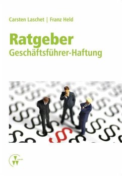 Ratgeber Geschäftsführer-Haftung (eBook, PDF) - Held, Franz; Laschet, Carsten