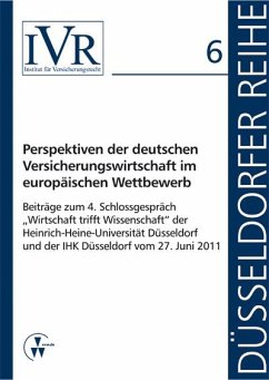 Perspektiven der deutschen Versicherungswirtschaft im europäischen Wettbewerb (eBook, PDF) - Looschelders, Dirk; Michael, Lothar