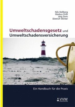Umweltschadensgesetz und Umweltschadensversicherung (eBook, PDF) - Hellberg, Nils; Orth, Markus; Sons, Jörg; Winter, Dietrich