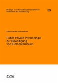 Public Private Partnerships zur Bewältigung von Elementarrisiken (eBook, PDF)