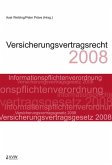 Versicherungsvertragsrecht 2008 (eBook, PDF)