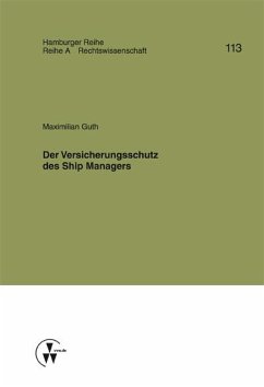 Der Versicherungsschutz des Ship Managers (eBook, PDF) - Guth, Maximilan