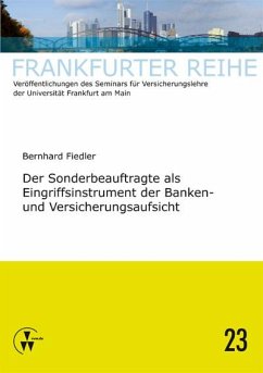 Der Sonderbeauftragte als Eingriffsintrument der Banken- und Versicherungsaufsicht (eBook, PDF) - Fiedler, Bernhard