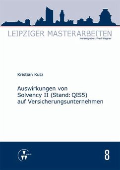 Auswirkungen von Solvency II (Stand: QIS5) auf Versicherungsunternehmen (eBook, PDF) - Kutz, Kristian