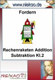 Fordern - Rechenraketen ´´Addition Subtraktion Kl. 2´´ (eBook, PDF)