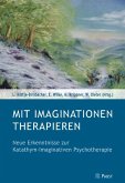 Mit Imaginationen therapieren (eBook, PDF)