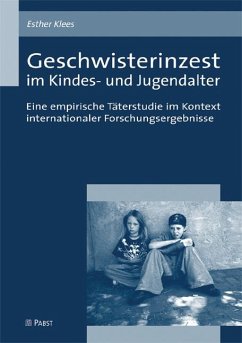 Geschwisterinzest im Kindes- und Jugendalter (eBook, PDF) - Klees, Esther