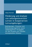 Förderung und Analyse von selbstgesteuertem Lernen in kooperativen Lernumgebungen (eBook, PDF)