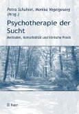 Psychotherapie der Sucht (eBook, PDF)