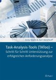 Task-Analysis-Tools (TAToo) - Schritt für Schritt Unterstützung zur erfolgreichen Anforderungsanalyse (eBook, PDF)