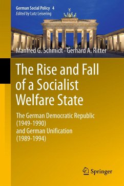 The Rise and Fall of a Socialist Welfare State (eBook, PDF) - Schmidt, Manfred G.; Ritter, Gerhard A.
