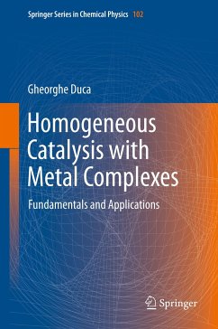 Homogeneous Catalysis with Metal Complexes (eBook, PDF) - Duca, Gheorghe