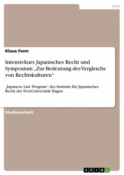Intensivkurs Japanisches Recht und Symposium &quote;Zur Bedeutung des Vergleichs von Rechtskulturen&quote; (eBook, ePUB)