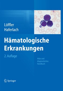 Hämatologische Erkrankungen (eBook, PDF) - Löffler, Helmut; Haferlach, Torsten