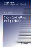 Optical Cooling Using the Dipole Force (eBook, PDF)