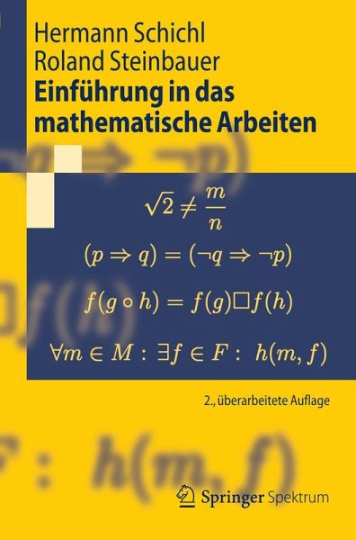 Einführung in das mathematische Arbeiten (eBook, PDF) Einführung in das mathematische Arbeiten (eBook, PDF)