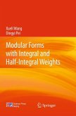 Modular Forms with Integral and Half-Integral Weights (eBook, PDF)