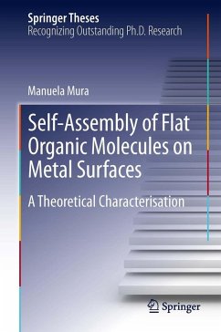 Self-Assembly of Flat Organic Molecules on Metal Surfaces (eBook, PDF) - Mura, Manuela