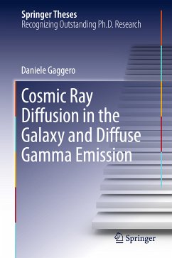 Cosmic Ray Diffusion in the Galaxy and Diffuse Gamma Emission (eBook, PDF) - Gaggero, Daniele