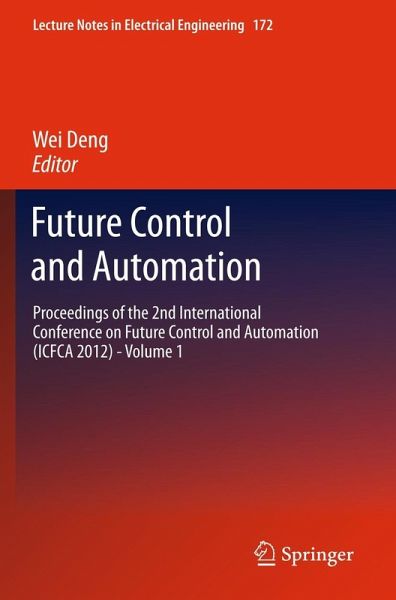 Future Control and Automation (eBook, PDF) Future Control and Automation (eBook, PDF)