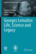Georges Lemaître: Life, Science and... - Bild 1