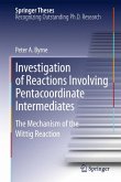 Investigation of Reactions Involving Pentacoordinate Intermediates (eBook, PDF)