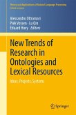 New Trends of Research in Ontologies and Lexical Resources (eBook, PDF)